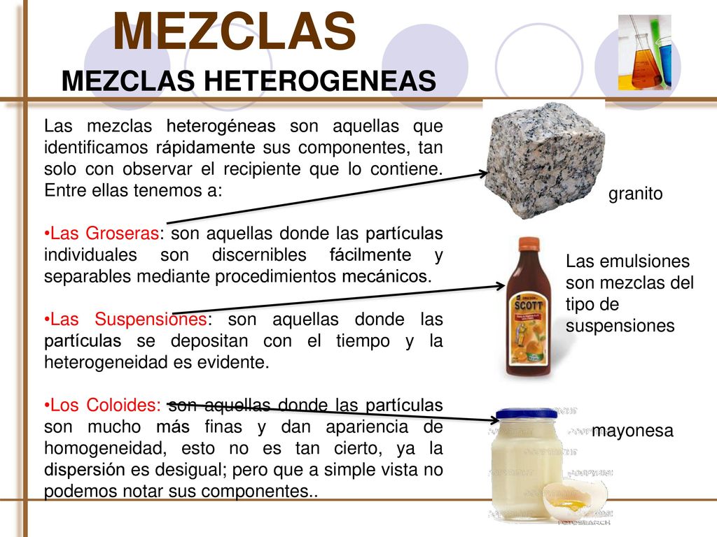 MEZCLAS MEZCLAS HETEROGENEAS