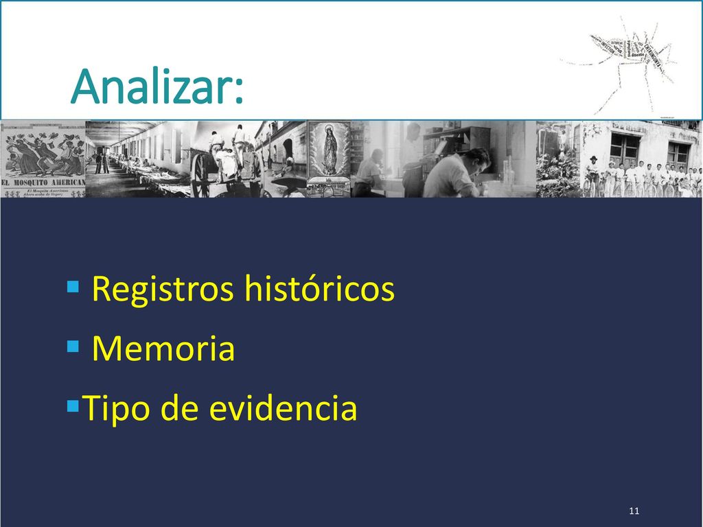 Analizar: Registros históricos Memoria Tipo de evidencia