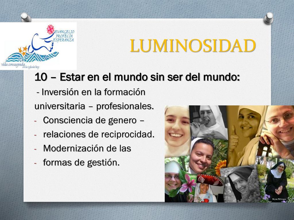 LUMINOSIDAD 10 – Estar en el mundo sin ser del mundo: