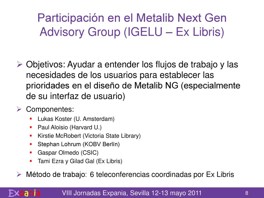 Participación en el Metalib Next Gen Advisory Group (IGELU – Ex Libris)