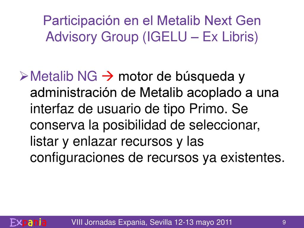 Participación en el Metalib Next Gen Advisory Group (IGELU – Ex Libris)