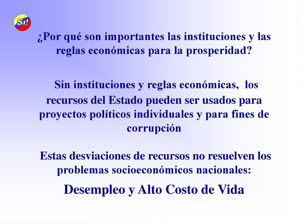 ¿Por qué son importantes las instituciones y las reglas económicas para la prosperidad.