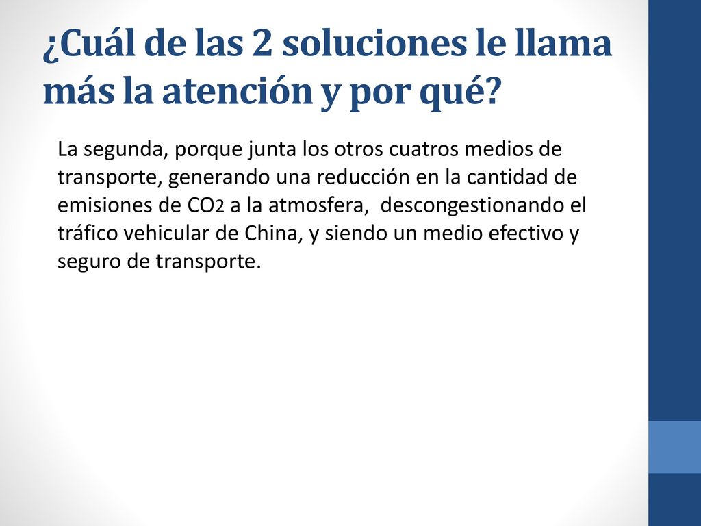 ¿Cuál de las 2 soluciones le llama más la atención y por qué