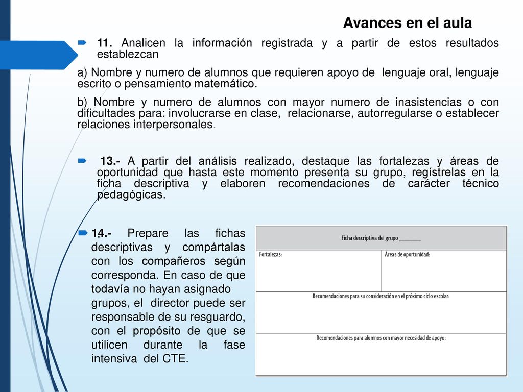 Avances en el aula 11. Analicen la información registrada y a partir de estos resultados establezcan.