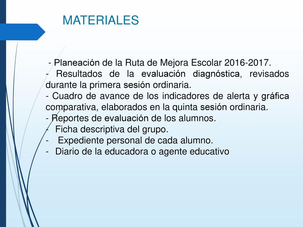 MATERIALES - Planeación de la Ruta de Mejora Escolar