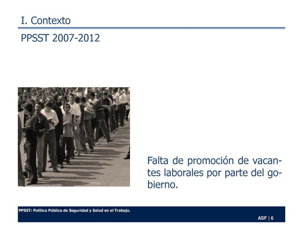 Falta de promoción de vacan-tes laborales por parte del go-bierno.