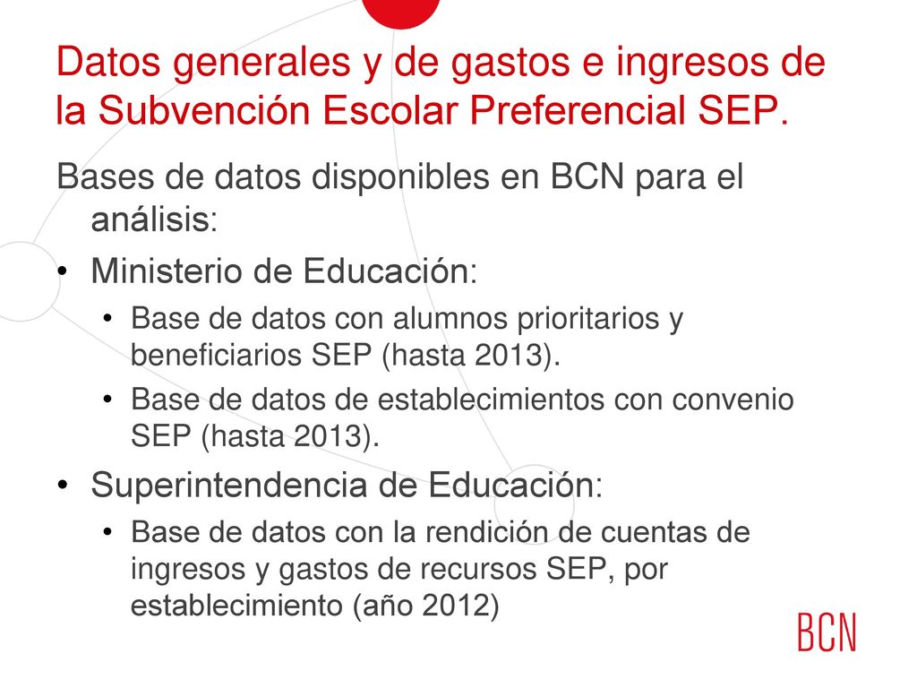 Datos generales y de gastos e ingresos de la Subvención Escolar Preferencial SEP.