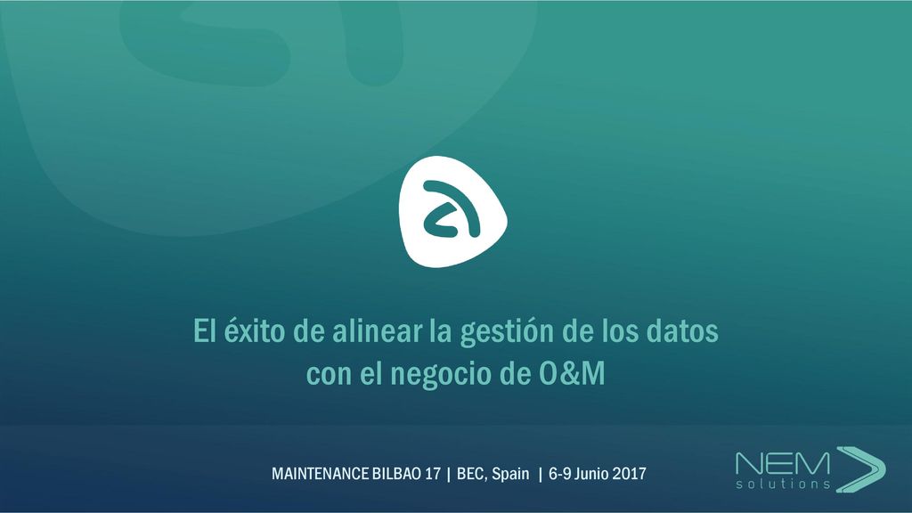 El éxito de alinear la gestión de los datos con el negocio de O&M