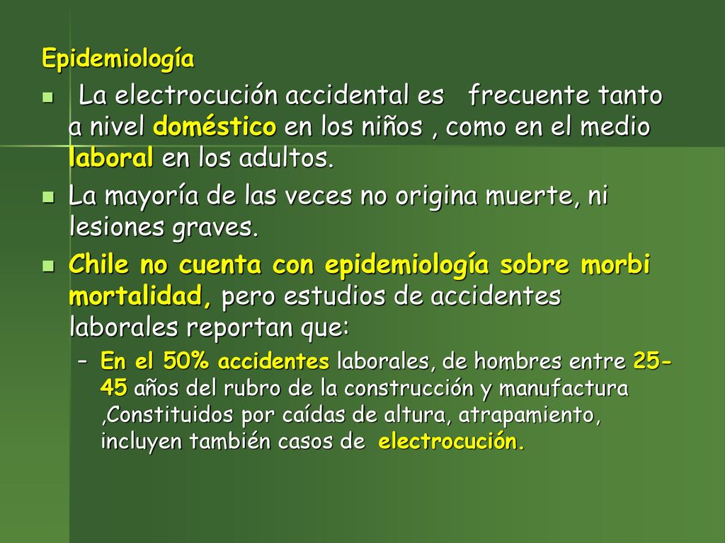 La mayoría de las veces no origina muerte, ni lesiones graves.