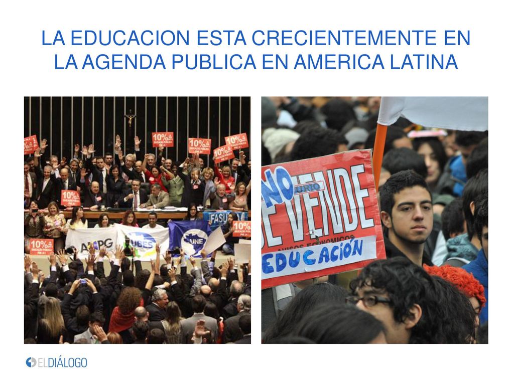 LA EDUCACION ESTA CRECIENTEMENTE EN LA AGENDA PUBLICA EN AMERICA LATINA
