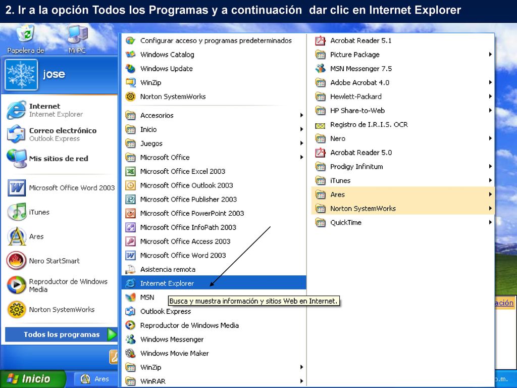 2. Ir a la opción Todos los Programas y a continuación dar clic en Internet Explorer