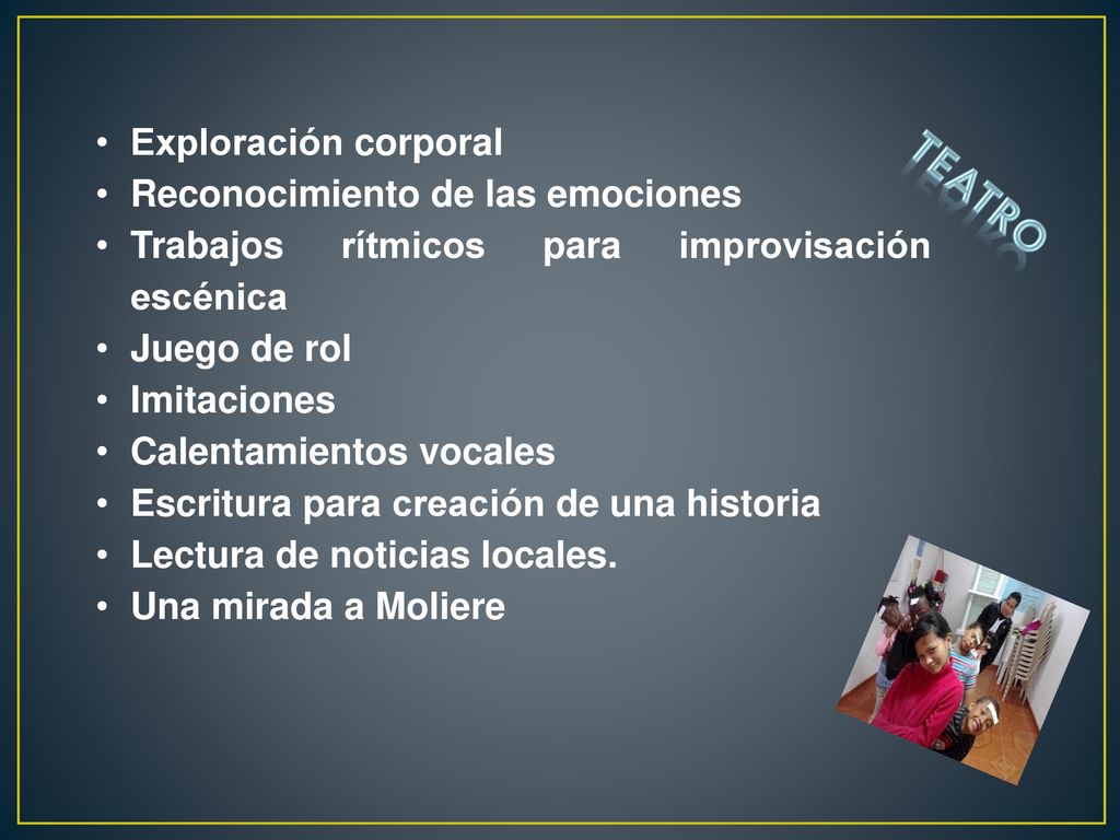 Teatro Exploración corporal Reconocimiento de las emociones