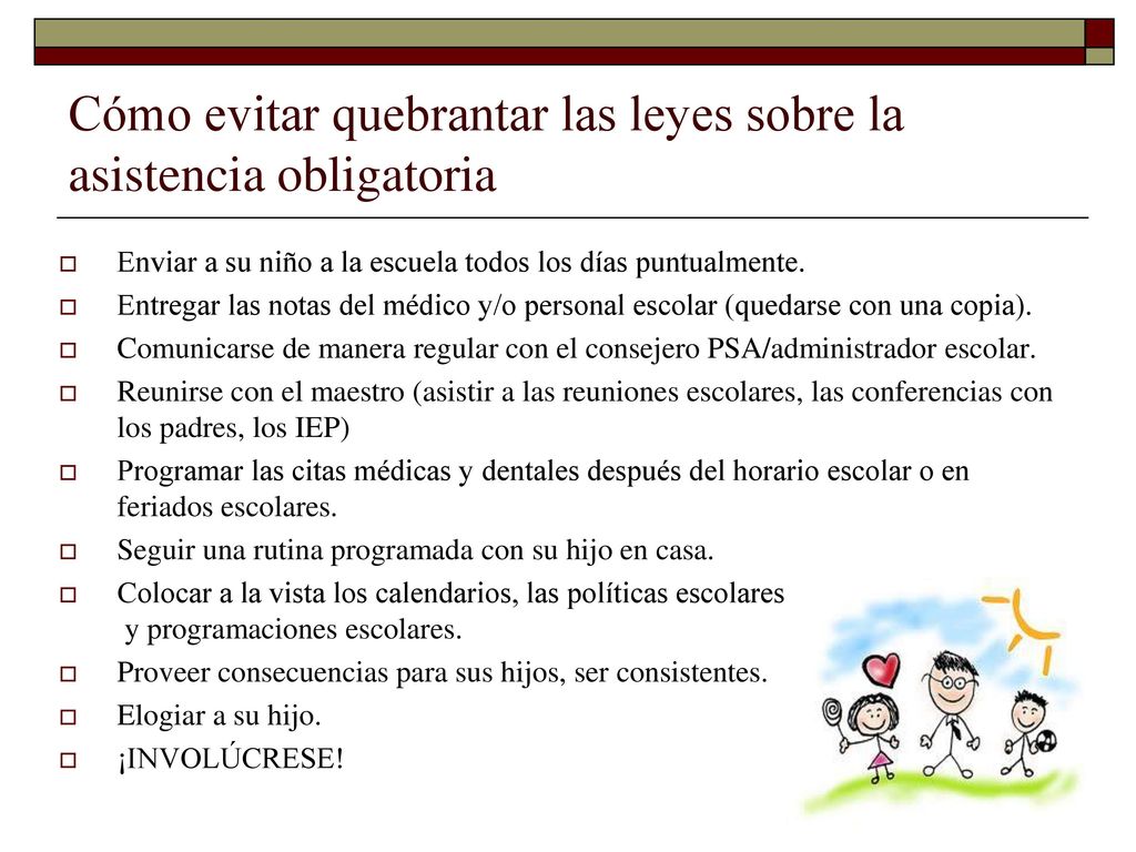 Cómo evitar quebrantar las leyes sobre la asistencia obligatoria
