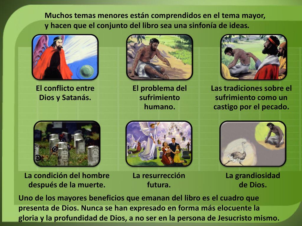 El conflicto entre Dios y Satanás. El problema del sufrimiento humano.