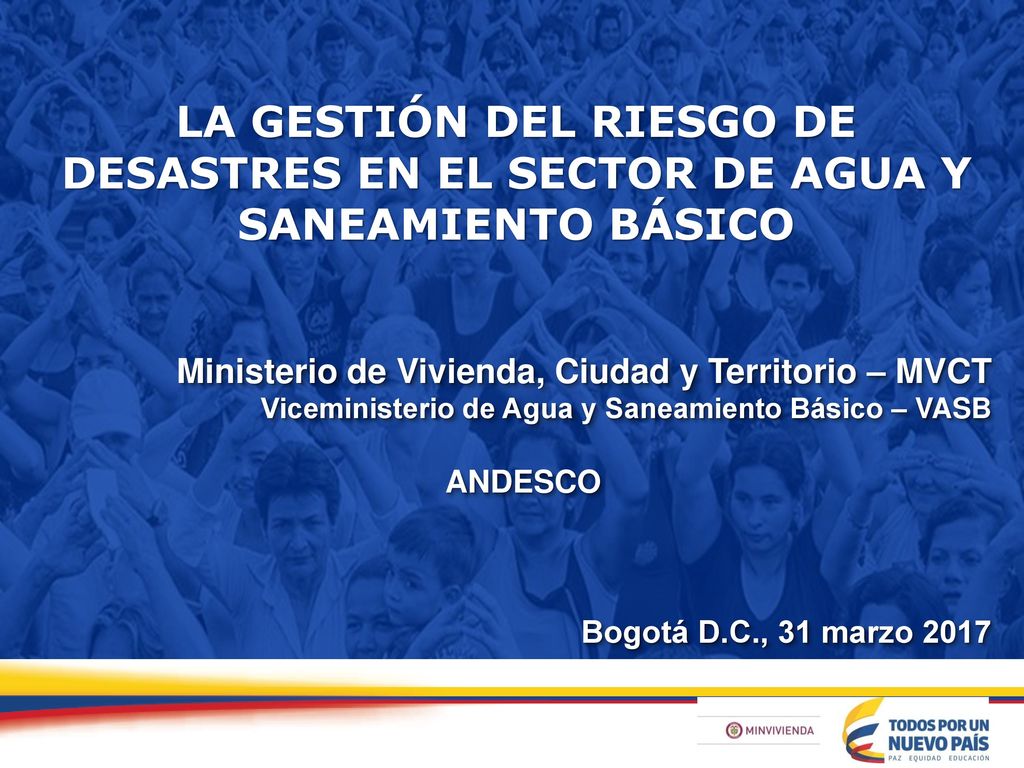 LA GESTIÓN DEL RIESGO DE DESASTRES EN EL SECTOR DE AGUA Y SANEAMIENTO BÁSICO