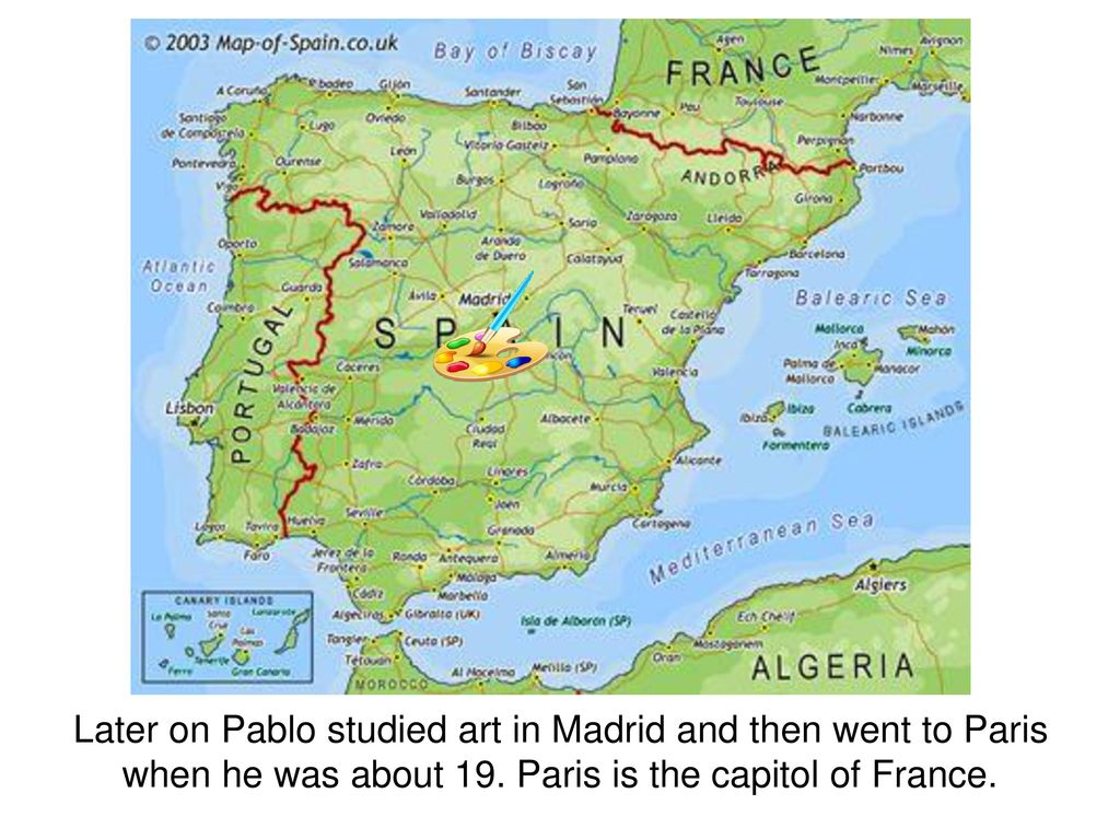 Later on Pablo studied art in Madrid and then went to Paris when he was about 19.