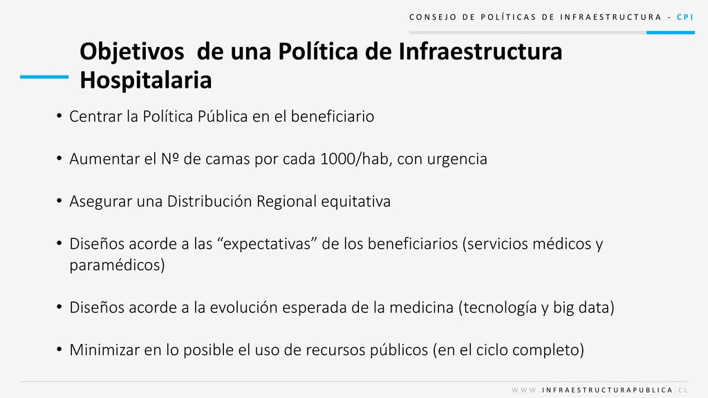 Objetivos de una Política de Infraestructura Hospitalaria