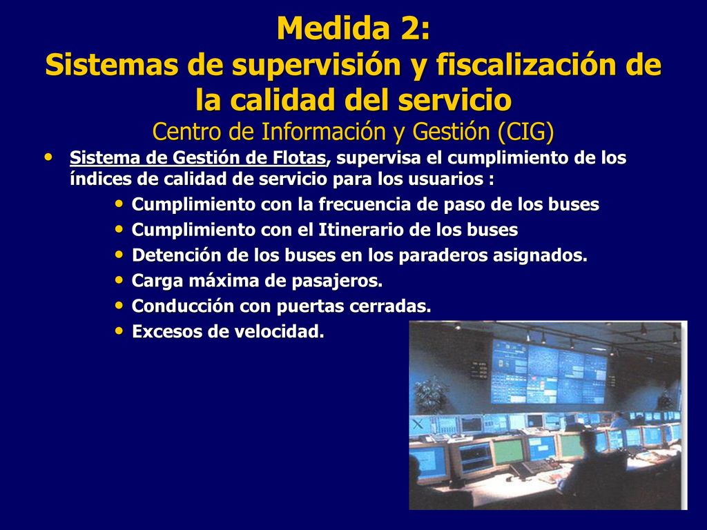 Sistema de supervisión y fiscalización de la calidad del servicio