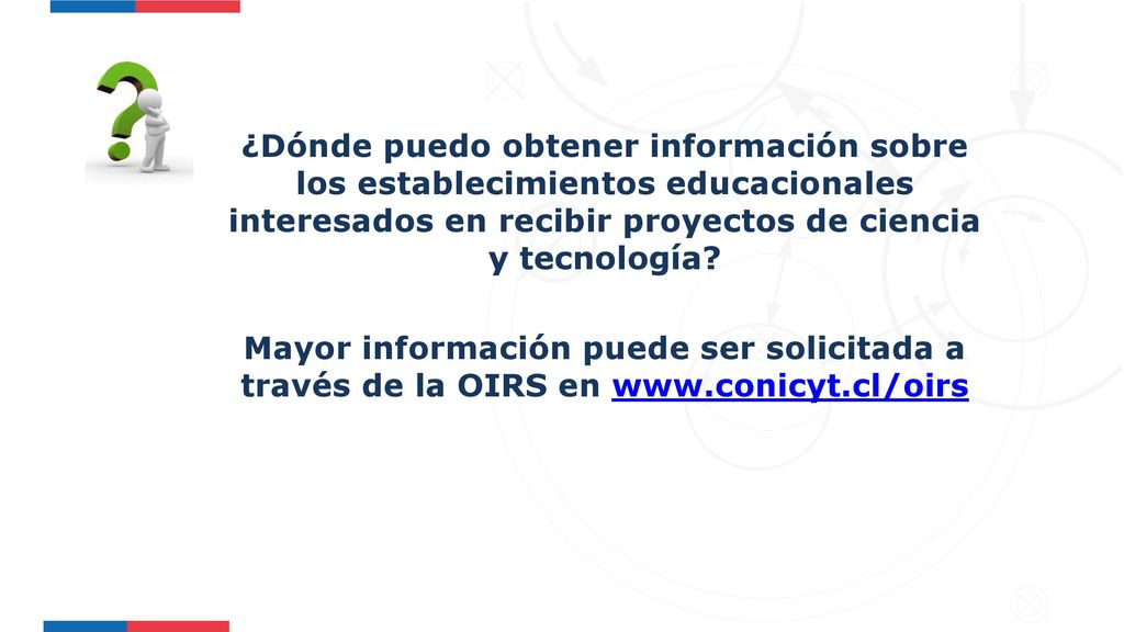 ¿Dónde puedo obtener información sobre los establecimientos educacionales interesados en recibir proyectos de ciencia y tecnología.