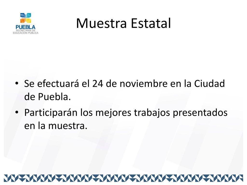 Muestra Estatal Se efectuará el 24 de noviembre en la Ciudad de Puebla.