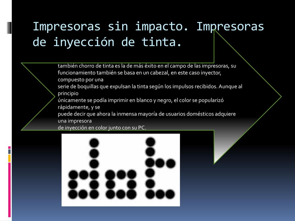 Impresoras sin impacto. Impresoras de inyección de tinta.