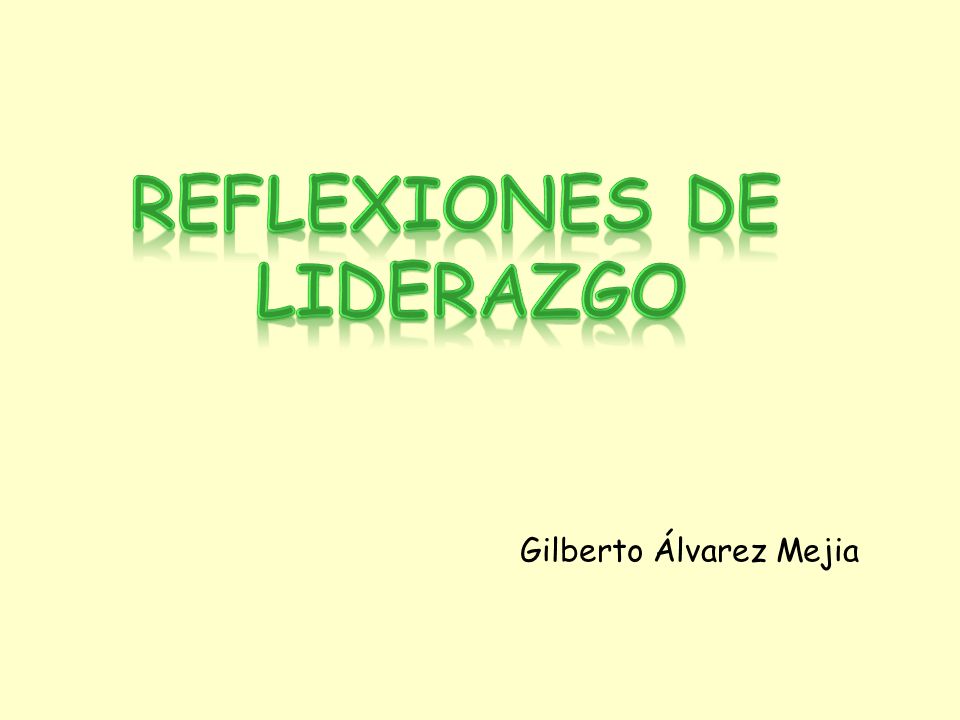 REFLEXIONES DE LIDERAZGO