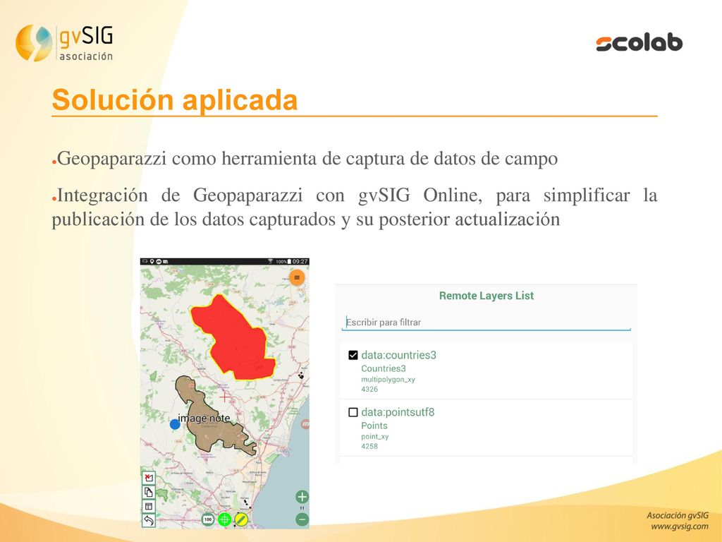 Solución aplicada Geopaparazzi como herramienta de captura de datos de campo.