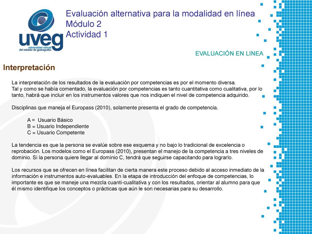 Evaluación alternativa para la modalidad en línea Módulo 2 Actividad 1