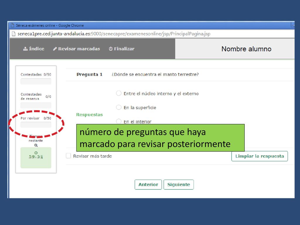 número de preguntas que haya marcado para revisar posteriormente