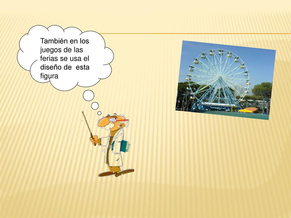 También en los juegos de las ferias se usa el diseño de esta figura