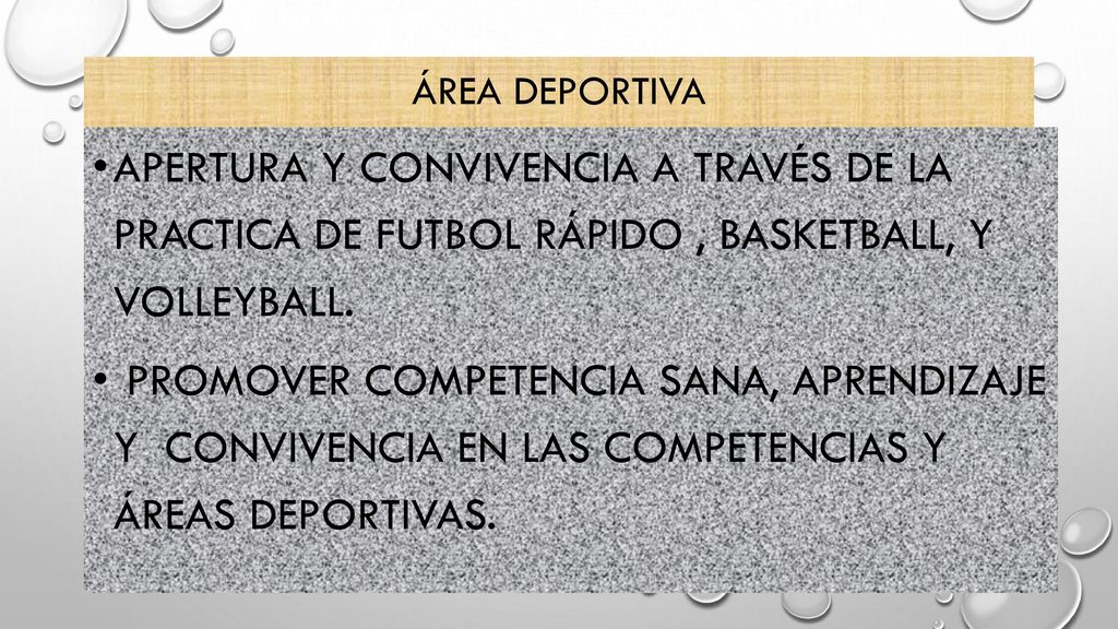 Área deportiva Apertura y convivencia a través de la practica de futbol rápido , basketball, y volleyball.