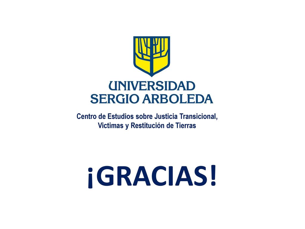 Centro de Estudios sobre Justicia Transicional, Victimas y Restitución de Tierras