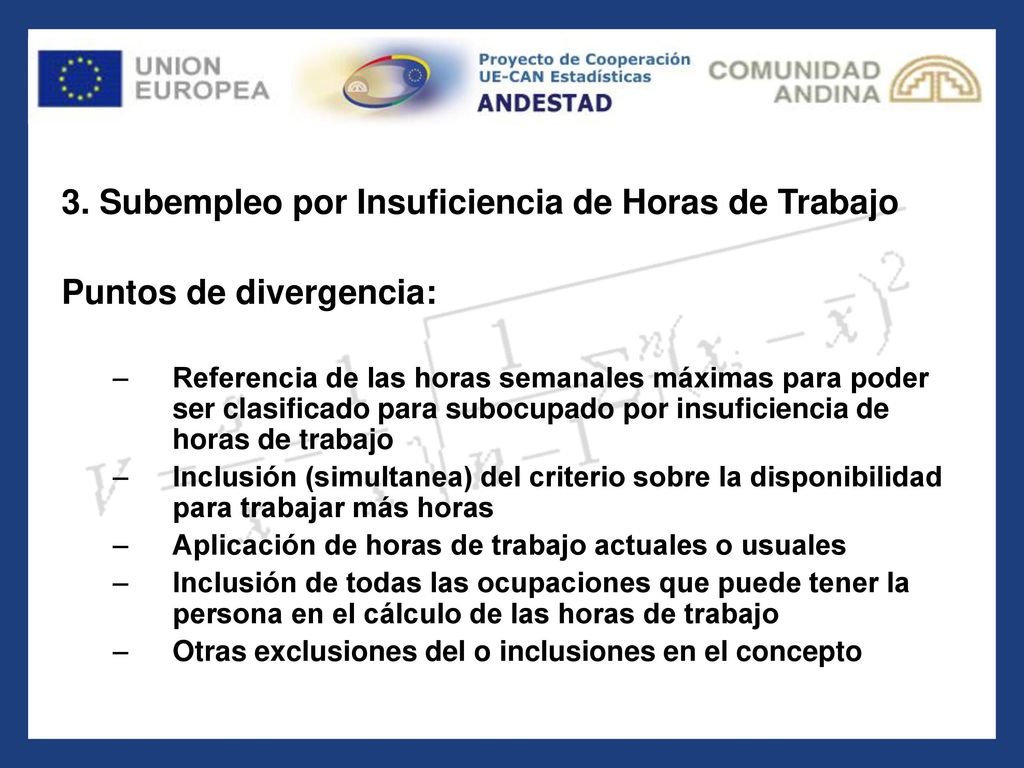 3. Subempleo por Insuficiencia de Horas de Trabajo