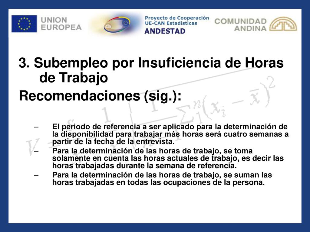 3. Subempleo por Insuficiencia de Horas de Trabajo