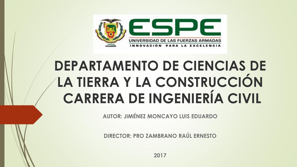 DEPARTAMENTO DE CIENCIAS DE LA TIERRA Y LA CONSTRUCCIÓN CARRERA DE INGENIERÍA CIVIL