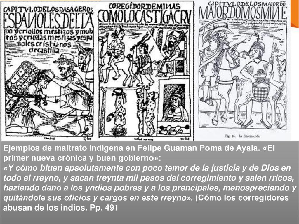 Ejemplos de maltrato indígena en Felipe Guaman Poma de Ayala