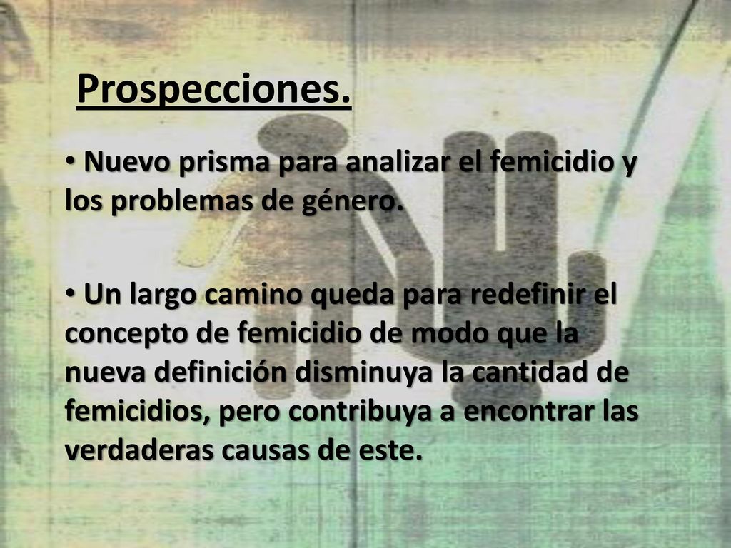 Prospecciones. Nuevo prisma para analizar el femicidio y los problemas de género.