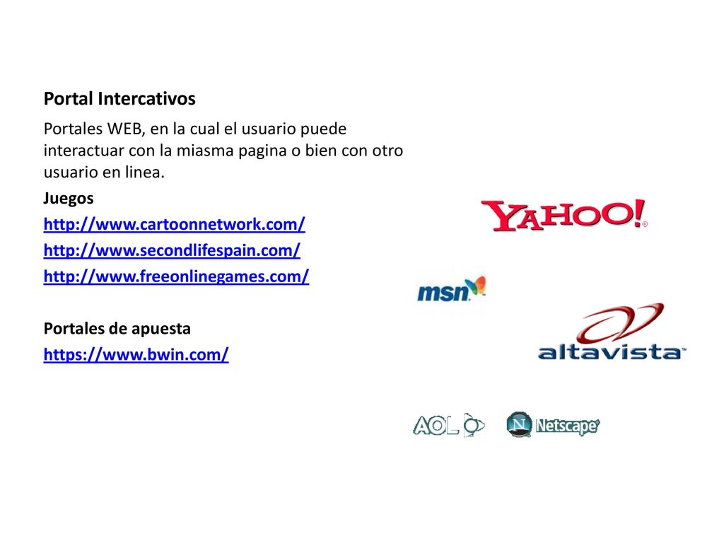 Portal Intercativos Portales WEB, en la cual el usuario puede interactuar con la miasma pagina o bien con otro usuario en linea.