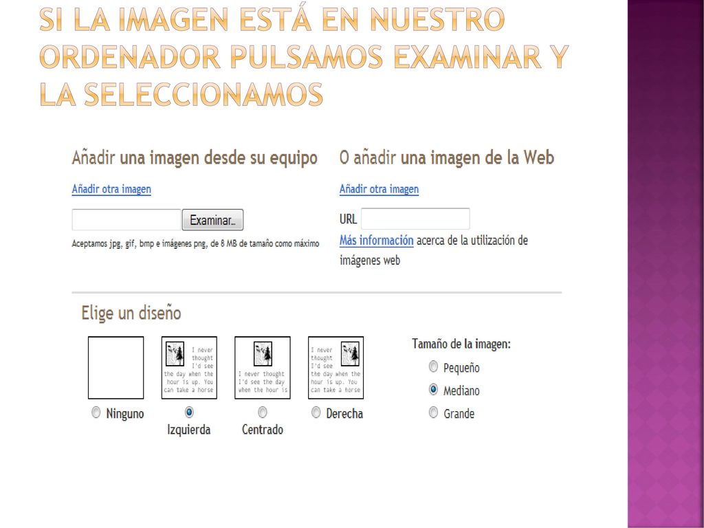 Si la imagen está en nuestro ordenador pulsamos examinar y la seleccionamos