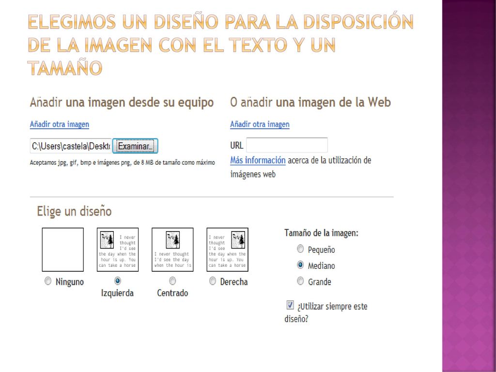 Elegimos un diseño para la disposición de la imagen con el texto y un tamaño