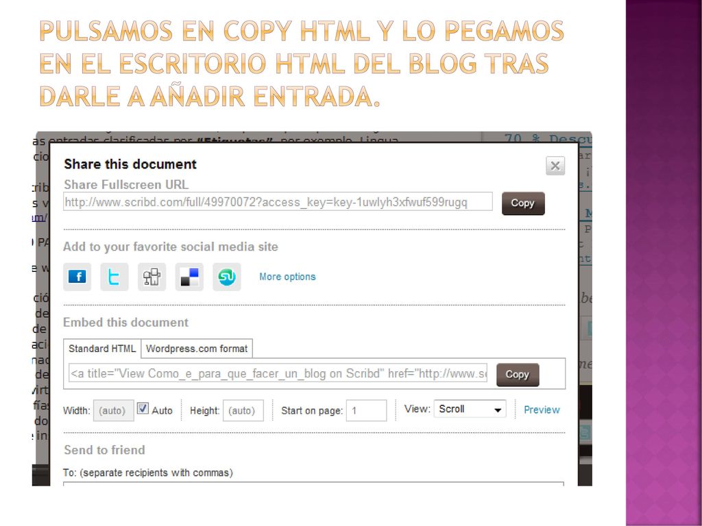 Pulsamos en copy html y lo pegamos en el escritorio html del blog tras darle a añadir entrada.
