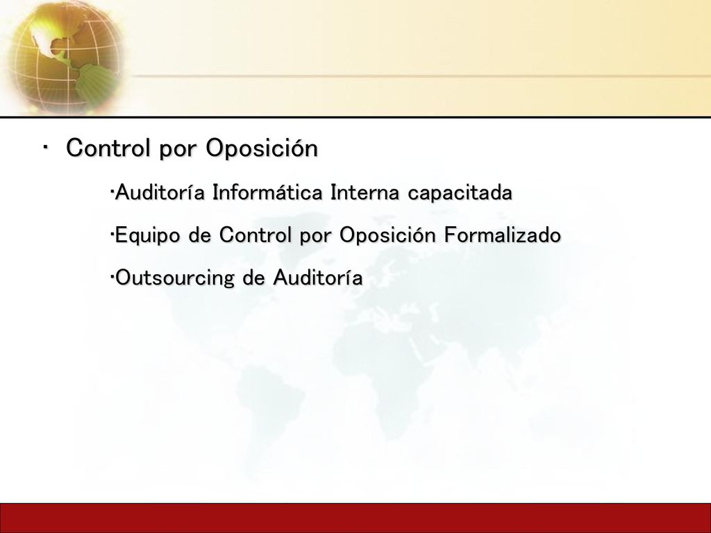 Control por Oposición Auditoría Informática Interna capacitada