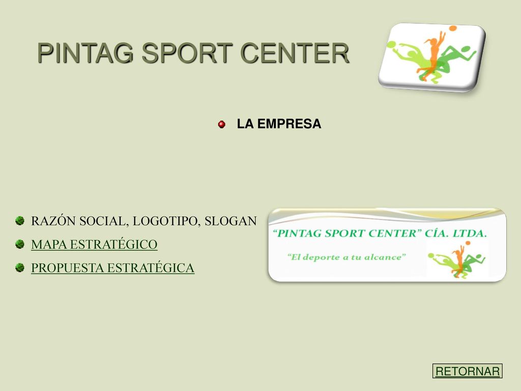 PINTAG SPORT CENTER LA EMPRESA RAZÓN SOCIAL, LOGOTIPO, SLOGAN
