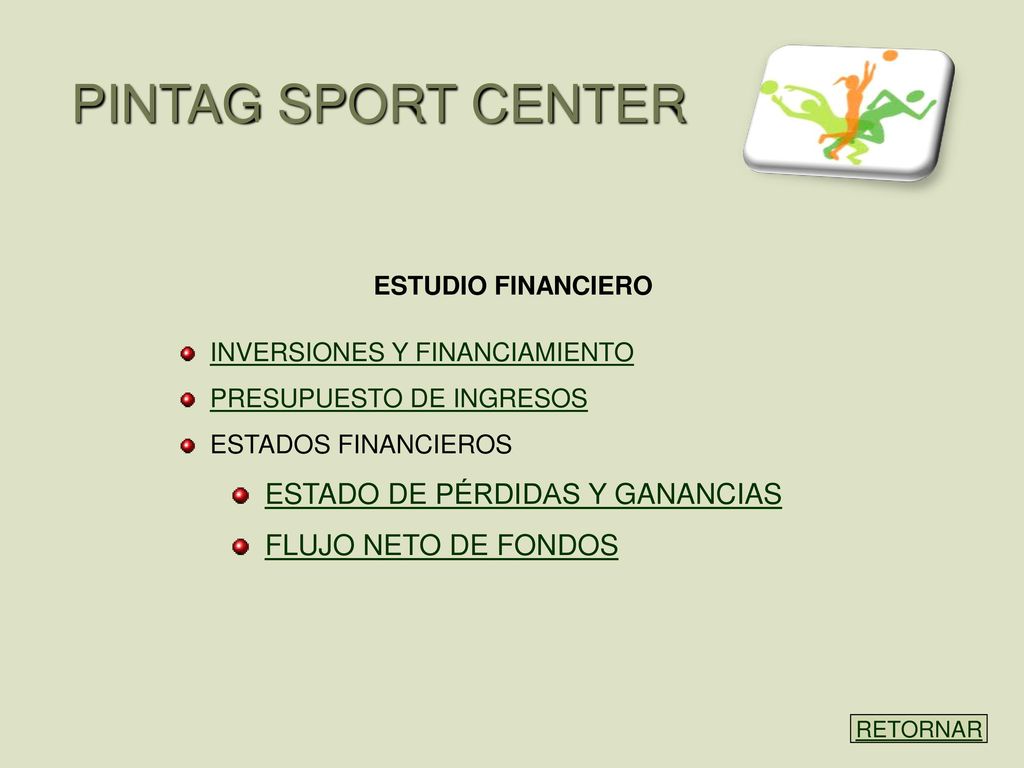PINTAG SPORT CENTER ESTADO DE PÉRDIDAS Y GANANCIAS