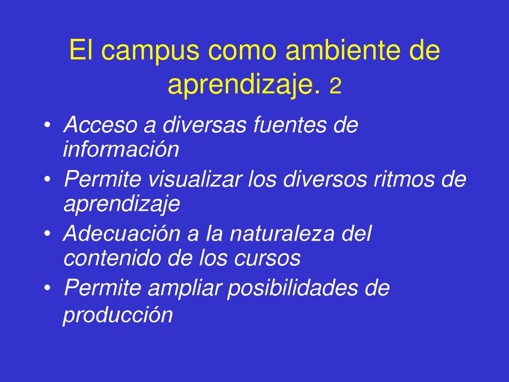 El campus como ambiente de aprendizaje. 2