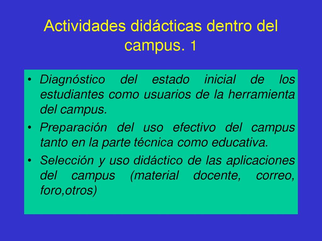 Actividades didácticas dentro del campus. 1