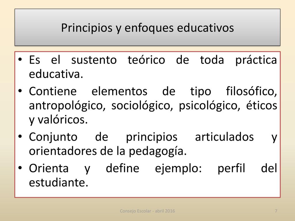 Principios y enfoques educativos