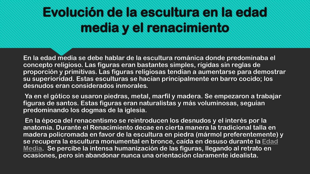 Evolución de la escultura en la edad media y el renacimiento