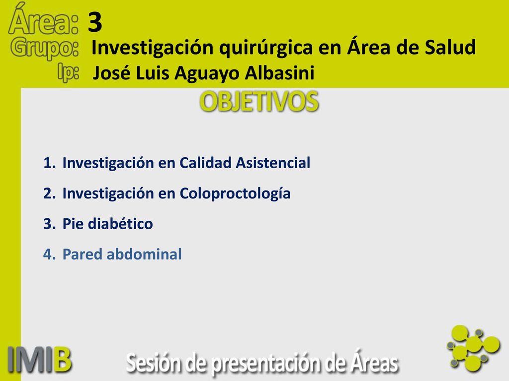 3 Investigación quirúrgica en Área de Salud José Luis Aguayo Albasini