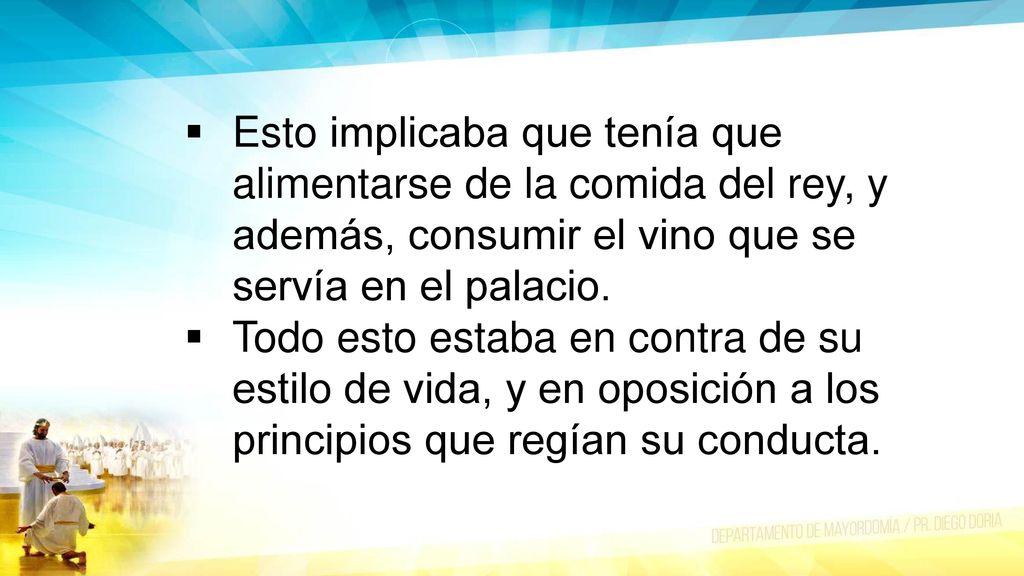 Esto implicaba que tenía que alimentarse de la comida del rey, y además, consumir el vino que se servía en el palacio.